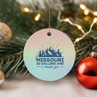 Missouri Traveling Lover Ceramic Ornament Missouri Is Calling And I Must Go