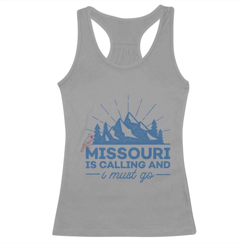 Missouri Traveling Lover Racerback Tank Top Missouri Is Calling And I Must Go