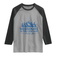 Missouri Traveling Lover Raglan Shirt Missouri Is Calling And I Must Go