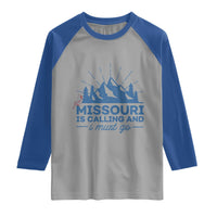 Missouri Traveling Lover Raglan Shirt Missouri Is Calling And I Must Go