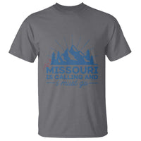 Missouri Traveling Lover T Shirt Missouri Is Calling And I Must Go