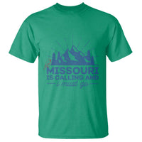Missouri Traveling Lover T Shirt Missouri Is Calling And I Must Go