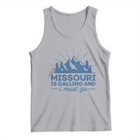 Missouri Traveling Lover Tank Top Missouri Is Calling And I Must Go