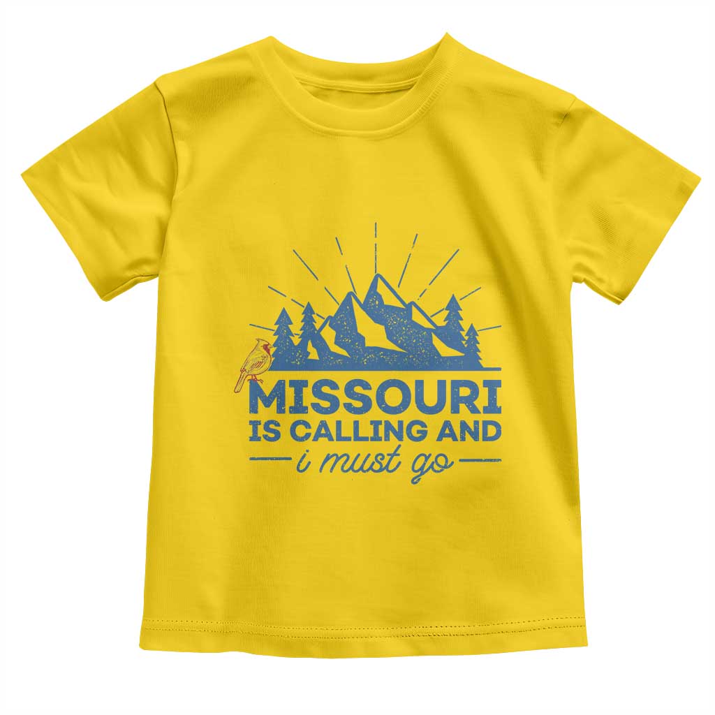 Missouri Traveling Lover Toddler T Shirt Missouri Is Calling And I Must Go