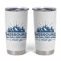 Missouri Traveling Lover Tumbler Cup Missouri Is Calling And I Must Go