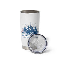 Missouri Traveling Lover Tumbler Cup Missouri Is Calling And I Must Go