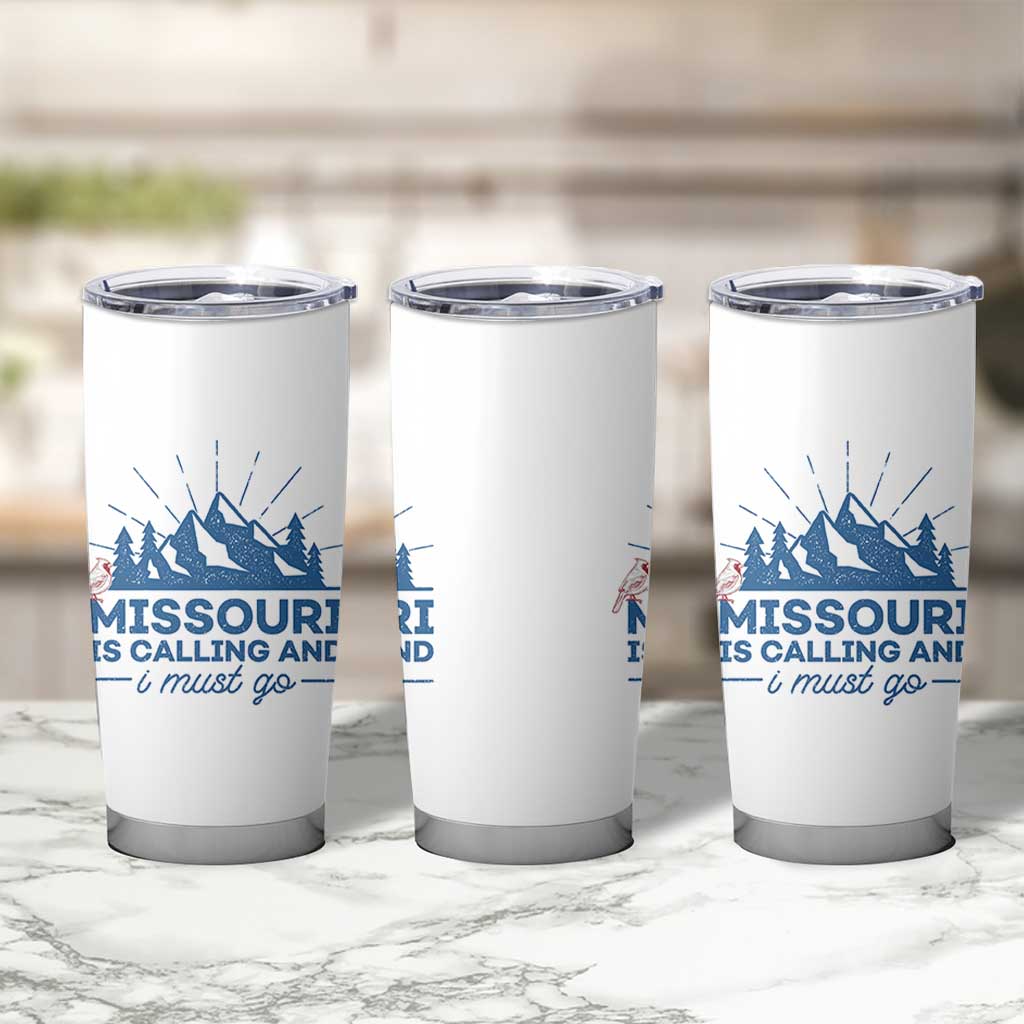 Missouri Traveling Lover Tumbler Cup Missouri Is Calling And I Must Go