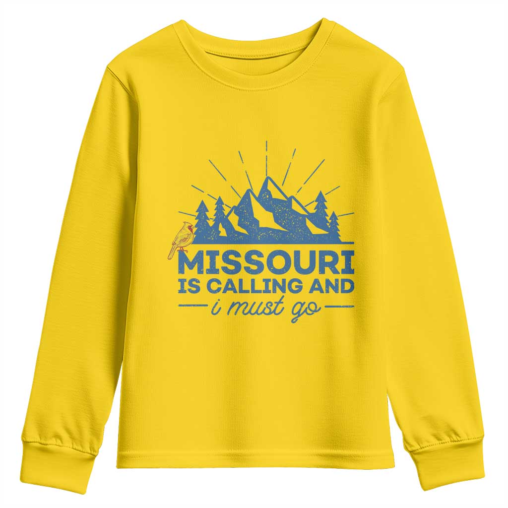 Missouri Traveling Lover Youth Sweatshirt Missouri Is Calling And I Must Go