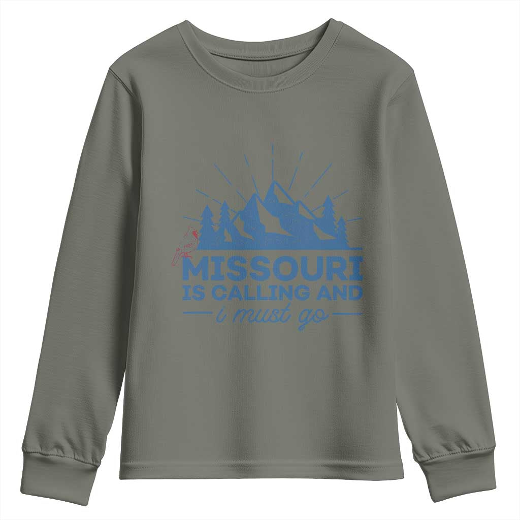 Missouri Traveling Lover Youth Sweatshirt Missouri Is Calling And I Must Go