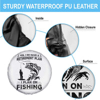 I Do Have Retirement Plan I Plan On Fishing Spare Tire Cover Retired Men - Wonder Print Shop