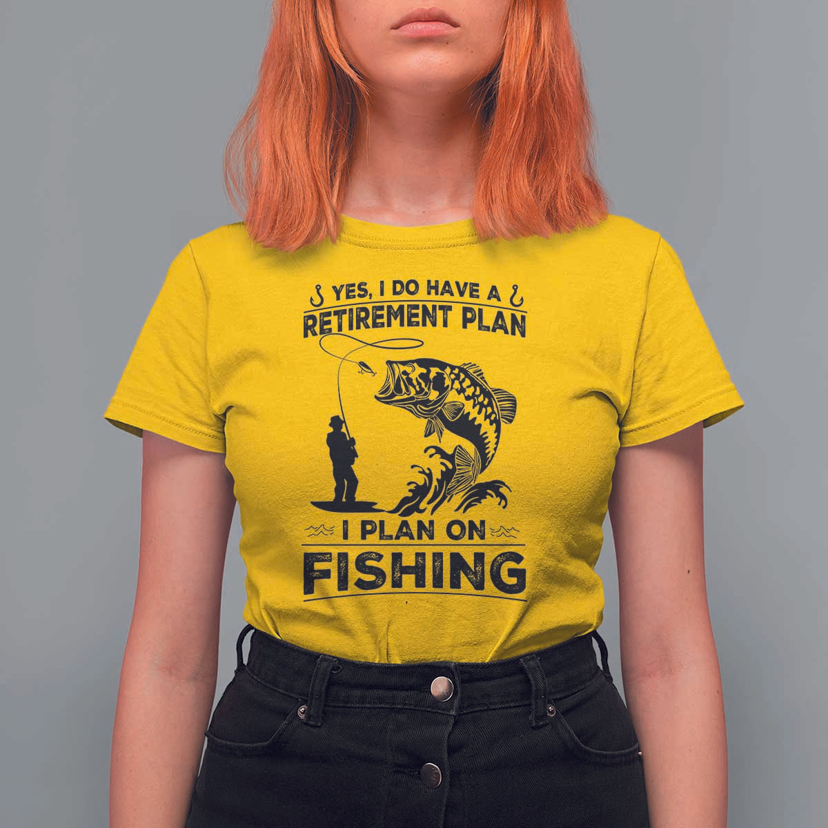 I Do Have Retirement Plan I Plan On Fishing T Shirt For Women Retired Men - Wonder Print Shop
