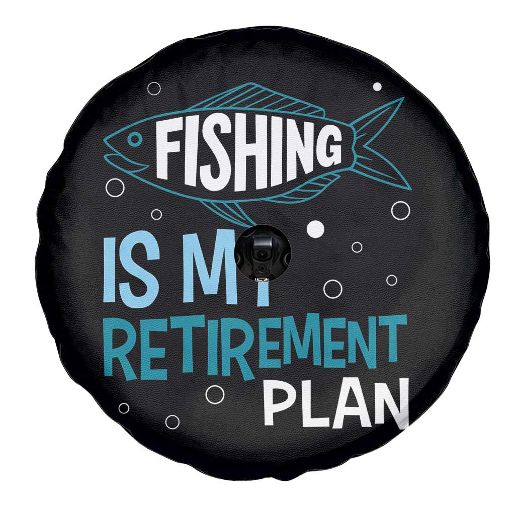 Fishing Is My Retirement Plan Spare Tire Cover Perfect For Retirees And Fishing Lovers - Wonder Print Shop