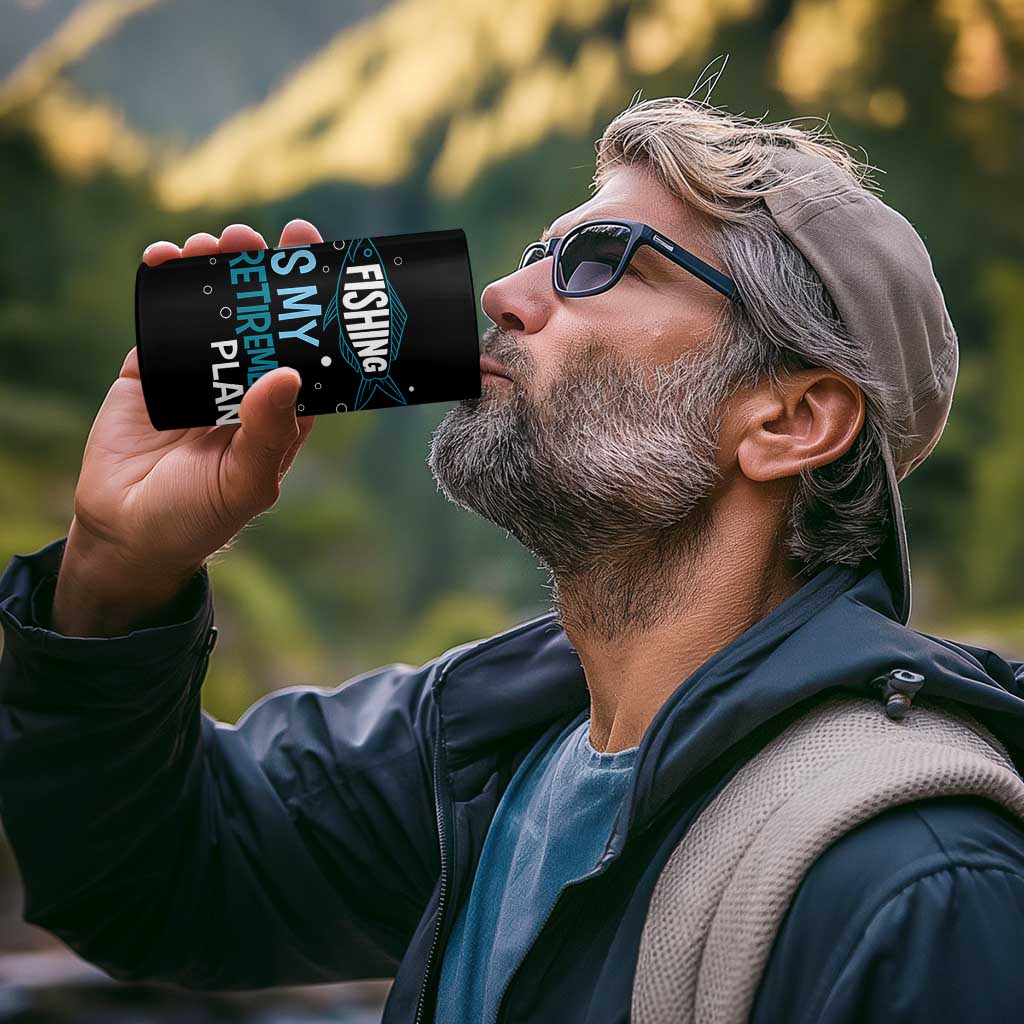 Fishing Is My Retirement Plan 4 in 1 Can Cooler Tumbler Perfect For Retirees And Fishing Lovers