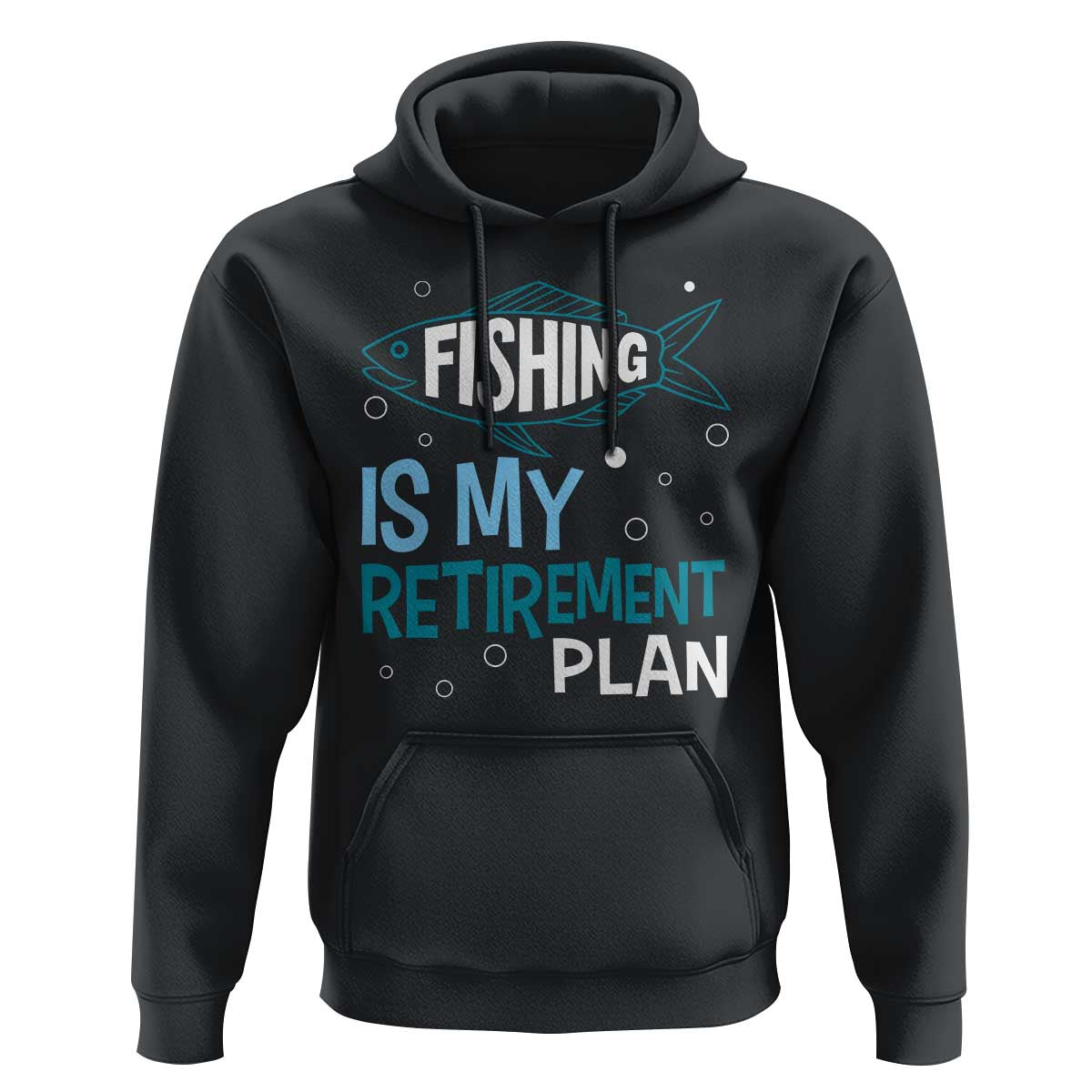 Fishing Is My Retirement Plan Hoodie Perfect For Retirees And Fishing Lovers - Wonder Print Shop