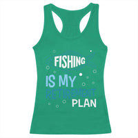 Fishing Is My Retirement Plan Racerback Tank Top Perfect For Retirees And Fishing Lovers - Wonder Print Shop