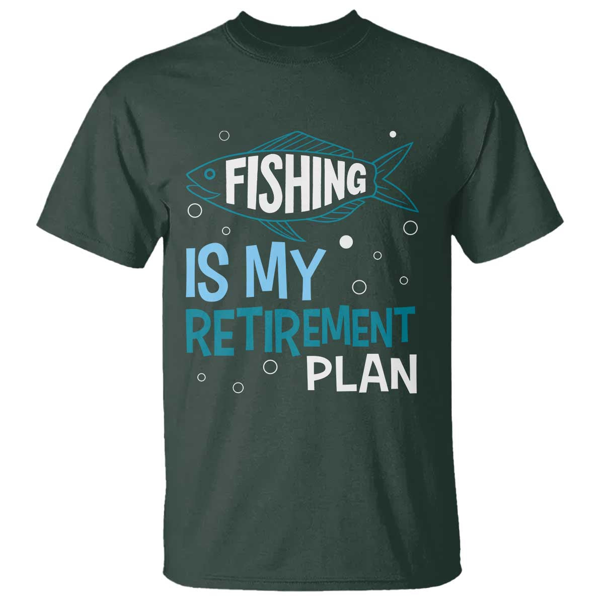 Fishing Is My Retirement Plan T Shirt Perfect For Retirees And Fishing Lovers - Wonder Print Shop