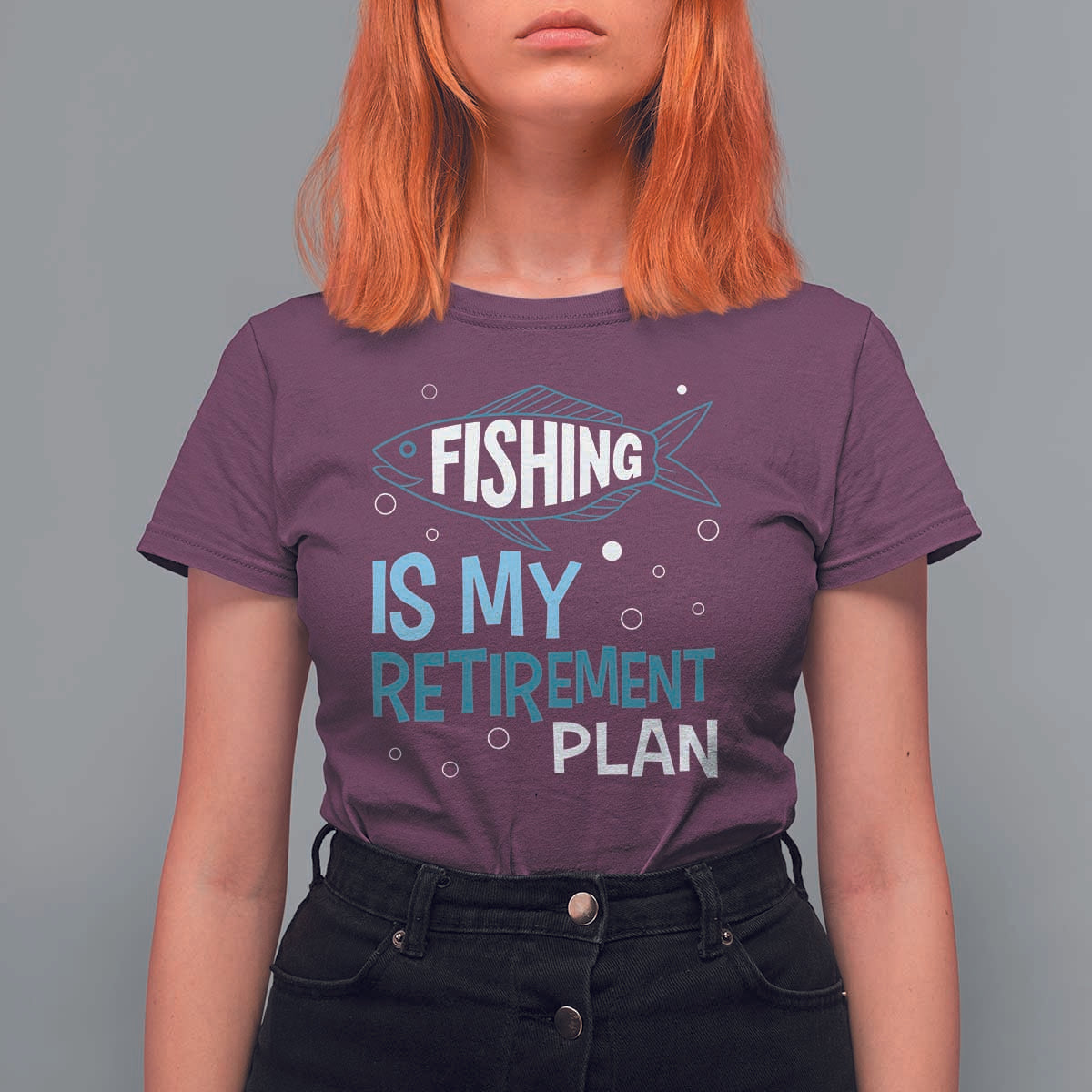 Fishing Is My Retirement Plan T Shirt For Women Perfect For Retirees And Fishing Lovers - Wonder Print Shop