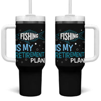 Fishing Is My Retirement Plan Tumbler With Handle Perfect For Retirees And Fishing Lovers