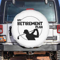 My Retirement Plan Golf Spare Tire Cover Retired Men And Golf Lovers - Wonder Print Shop