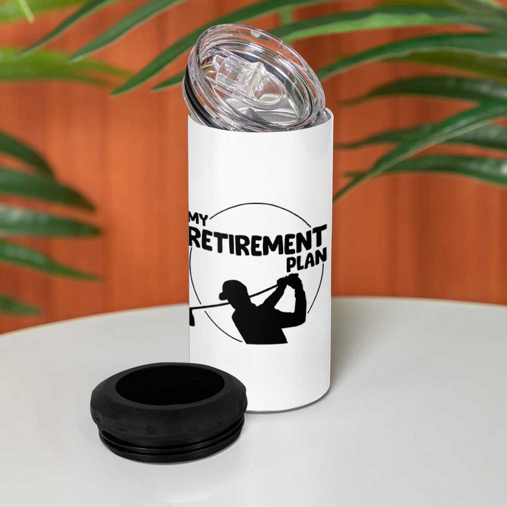My Retirement Plan Golf 4 in 1 Can Cooler Tumbler Retired Men And Golf Lovers
