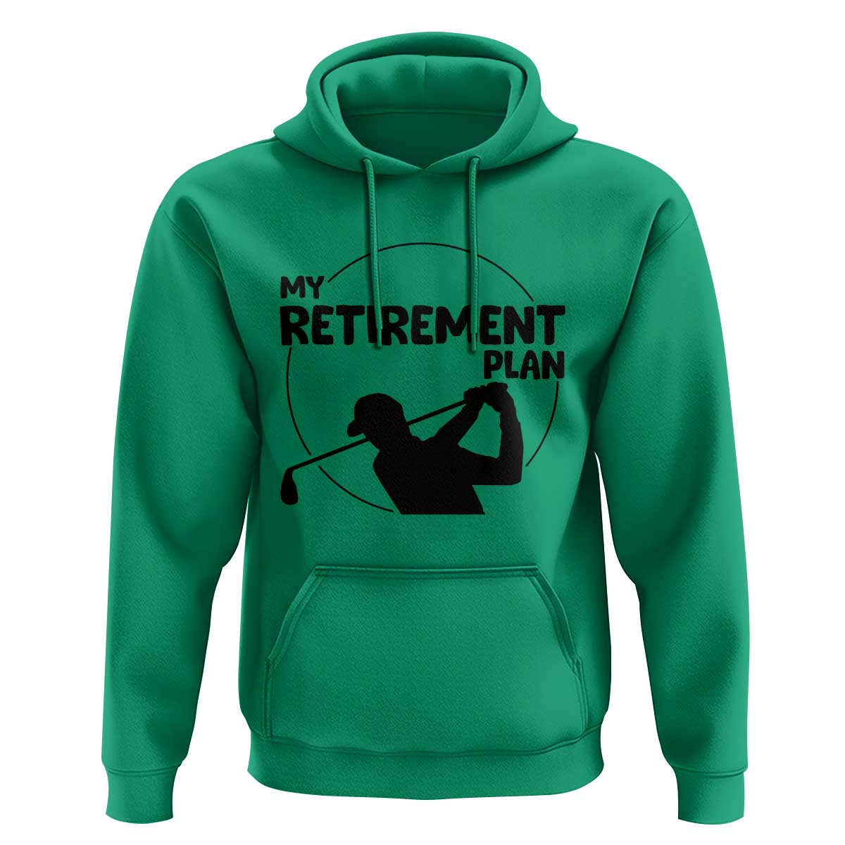 My Retirement Plan Golf Hoodie Retired Men And Golf Lovers - Wonder Print Shop