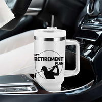 My Retirement Plan Golf Tumbler With Handle Retired Men And Golf Lovers