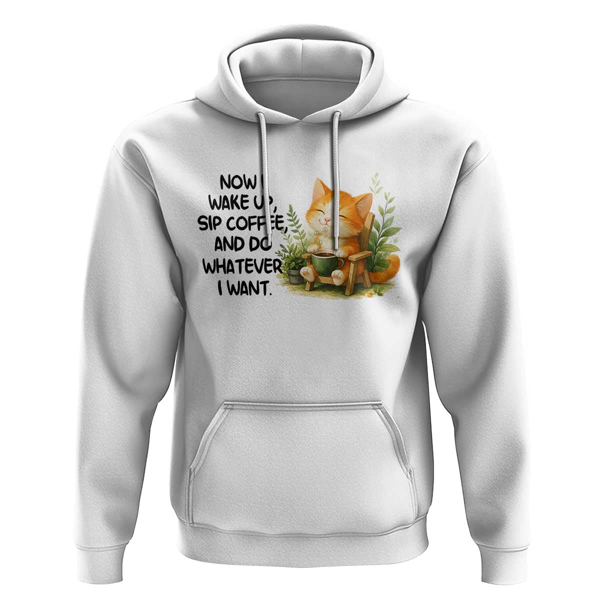 Cat Coffee Lover Hoodie Now I Wake Up Sip Coffee And Do Whatever I Want - Wonder Print Shop