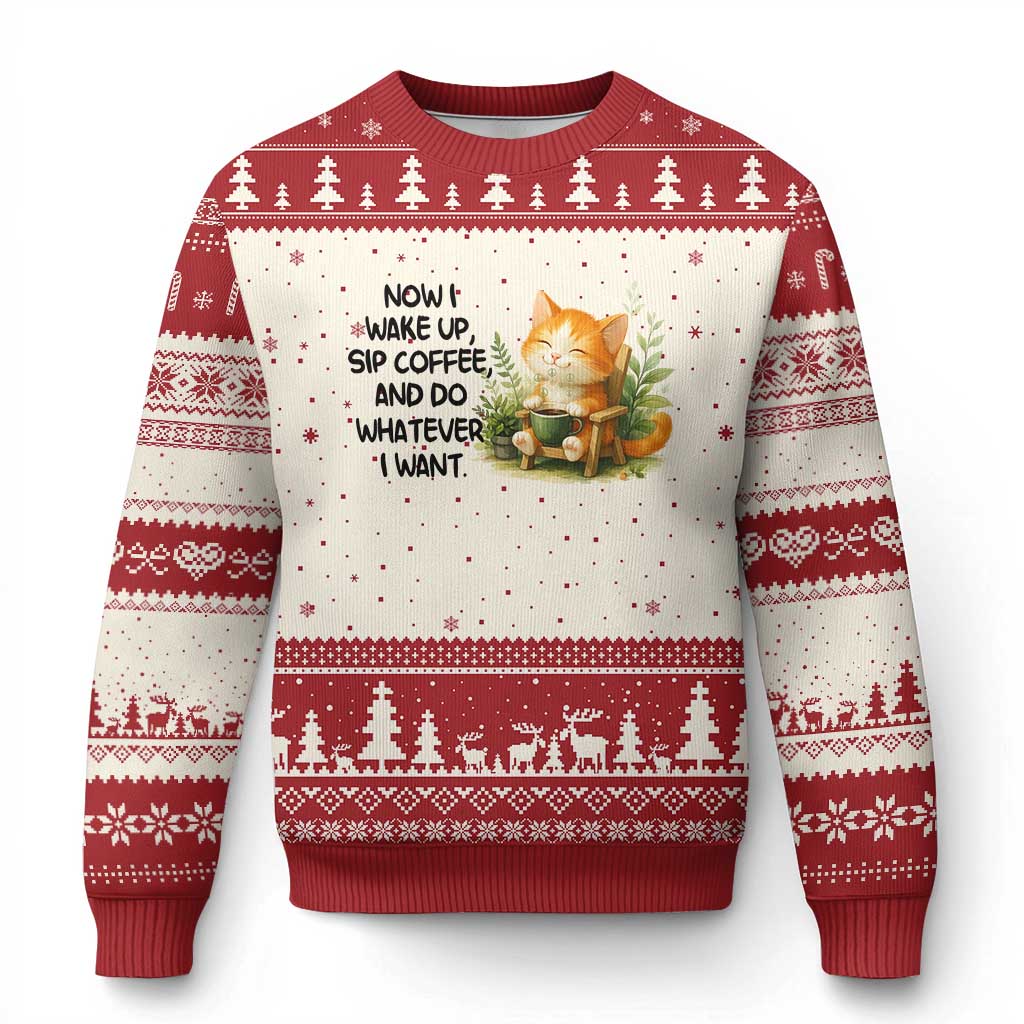 Cat Coffee Lover Ugly Christmas Sweater Now I Wake Up Sip Coffee And Do Whatever I Want - Wonder Print Shop