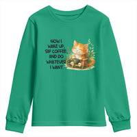 Cat Coffee Lover Youth Sweatshirt Now I Wake Up Sip Coffee And Do Whatever I Want - Wonder Print Shop