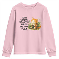 Cat Coffee Lover Youth Sweatshirt Now I Wake Up Sip Coffee And Do Whatever I Want - Wonder Print Shop