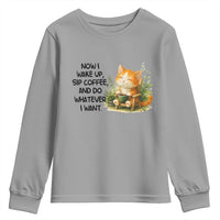 Cat Coffee Lover Youth Sweatshirt Now I Wake Up Sip Coffee And Do Whatever I Want - Wonder Print Shop