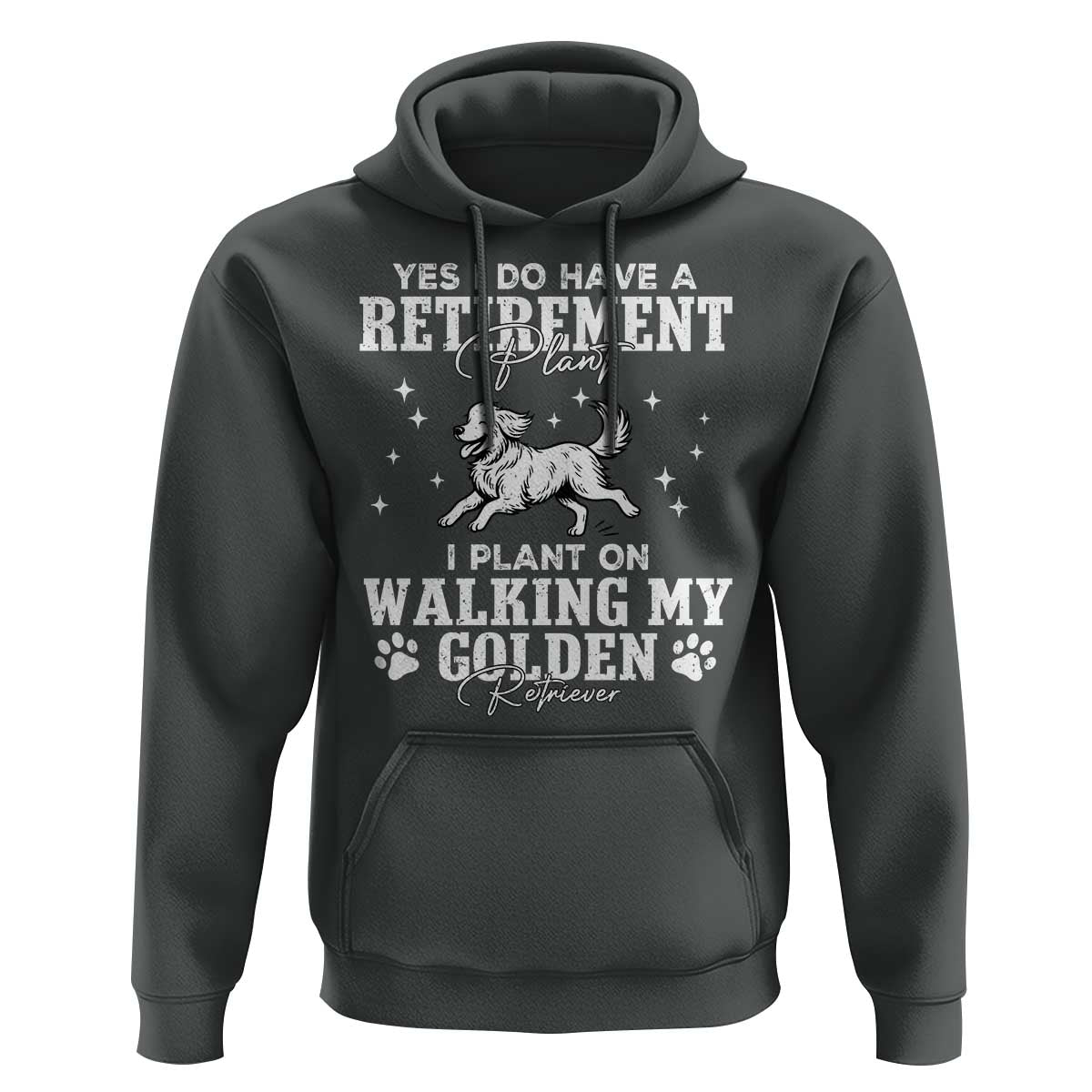 Dog Lover Hoodie I Plan On Walking My Golden Retriever Retirement - Wonder Print Shop
