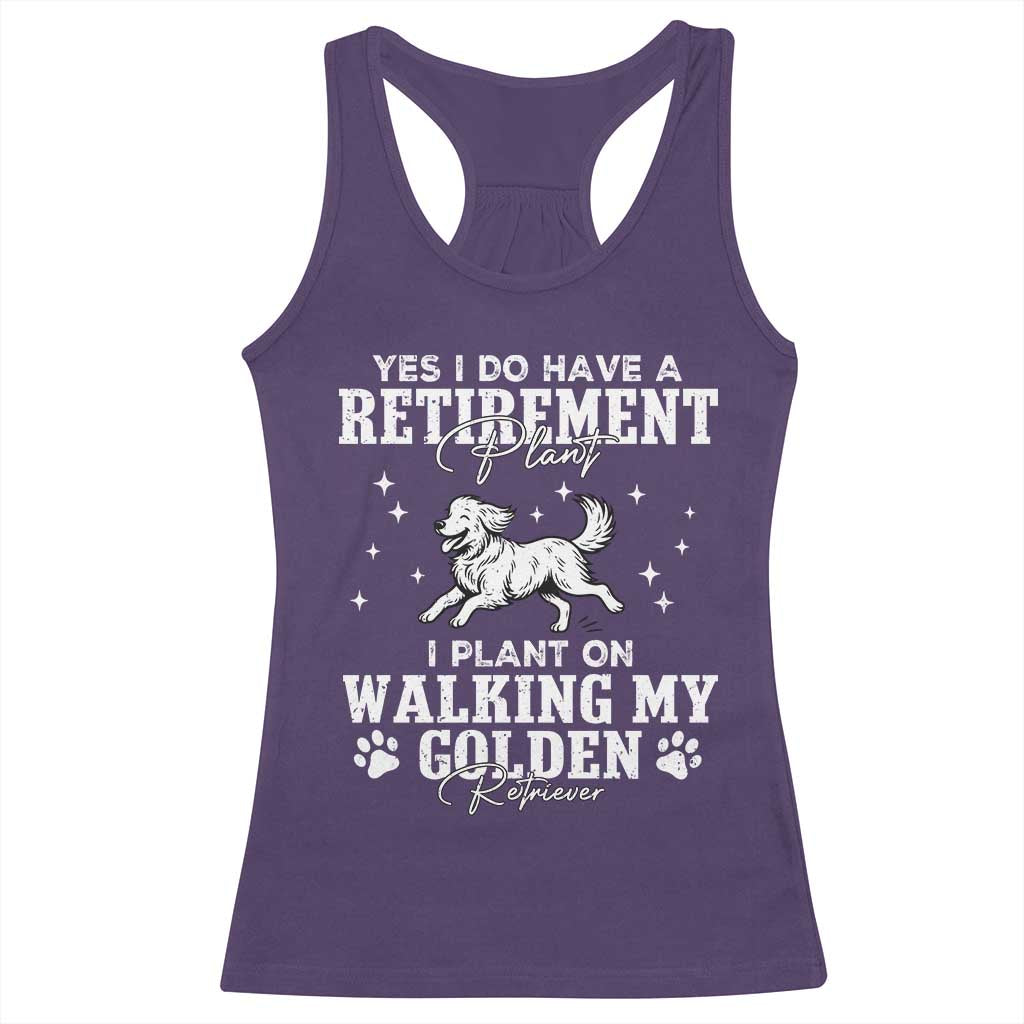 Dog Lover Racerback Tank Top I Plan On Walking My Golden Retriever Retirement - Wonder Print Shop