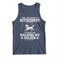 Dog Lover Tank Top I Plan On Walking My Golden Retriever Retirement - Wonder Print Shop