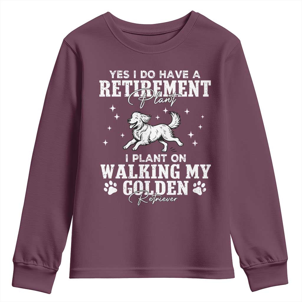 Dog Lover Youth Sweatshirt I Plan On Walking My Golden Retriever Retirement - Wonder Print Shop