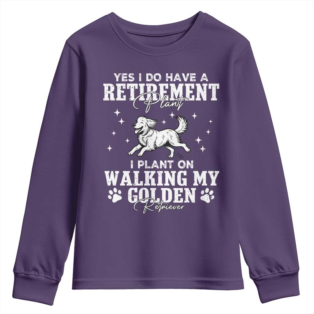Dog Lover Youth Sweatshirt I Plan On Walking My Golden Retriever Retirement - Wonder Print Shop
