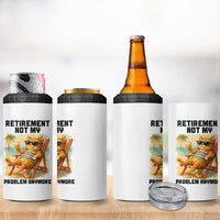 Funny Retirement Cat 4 in 1 Can Cooler Tumbler Retired Not My Problem Anymore Chill Beach Vibes