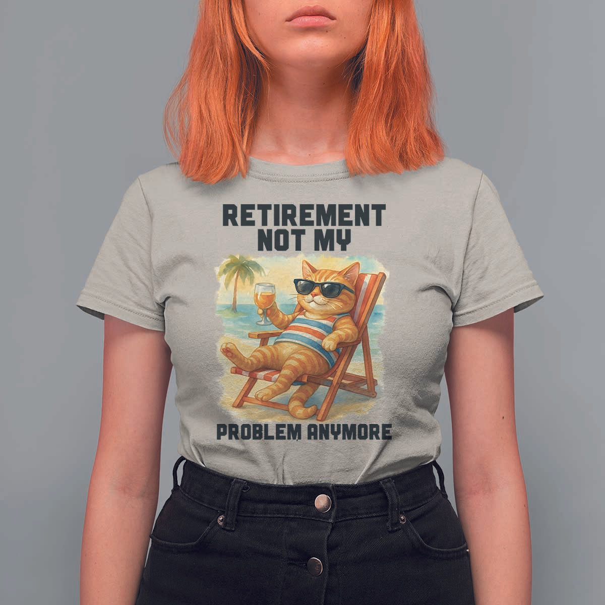 Funny Retirement Cat T Shirt For Women Retired Not My Problem Anymore Chill Beach Vibes - Wonder Print Shop