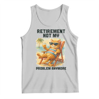 Funny Retirement Cat Tank Top Retired Not My Problem Anymore Chill Beach Vibes - Wonder Print Shop