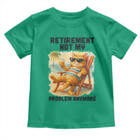 Funny Retirement Cat Toddler T Shirt Retired Not My Problem Anymore Chill Beach Vibes - Wonder Print Shop