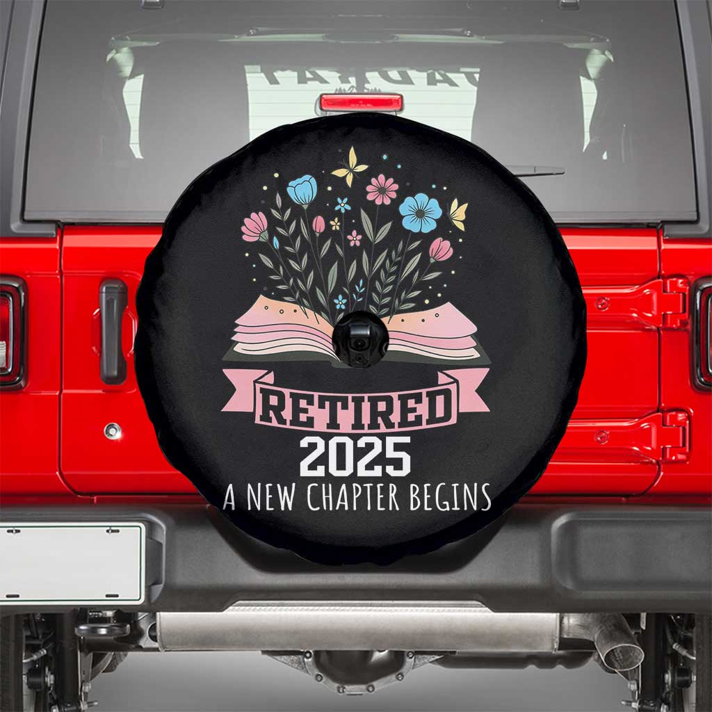 Women Retirement Life Spare Tire Cover Retired 2025 A New Chapter Begins Floral Book - Wonder Print Shop