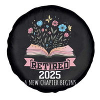 Women Retirement Life Spare Tire Cover Retired 2025 A New Chapter Begins Floral Book - Wonder Print Shop