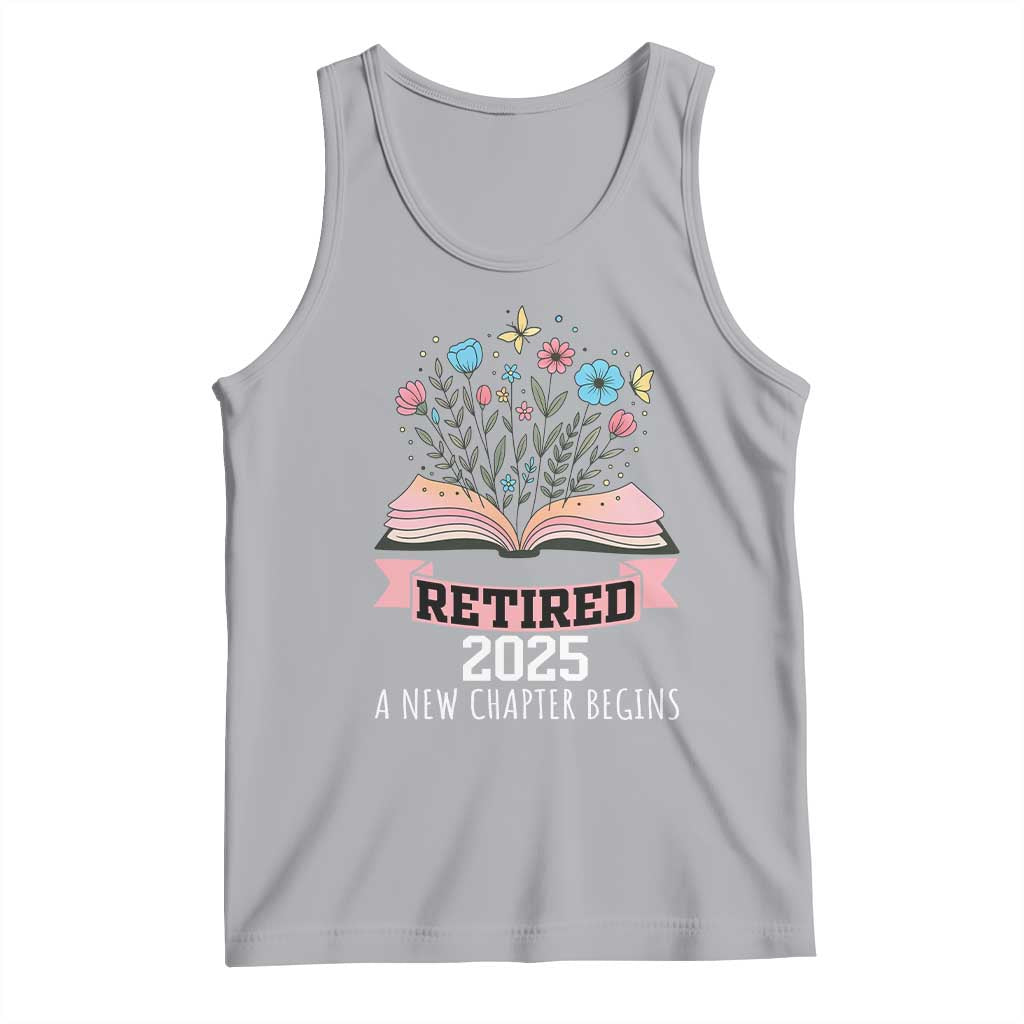 Women Retirement Life Tank Top Retired 2025 A New Chapter Begins Floral Book - Wonder Print Shop