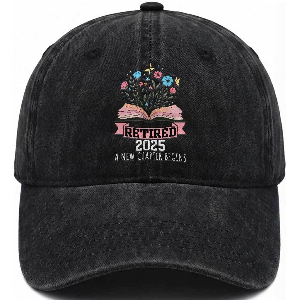 Women Retirement Life Washed Cotton Baseball Cap Retired 2025 A New Chapter Begins Floral Book