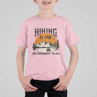 Hiking Is My Retirement Plan T Shirt For Kid Outdoor Vintage Mountain Scene - Wonder Print Shop