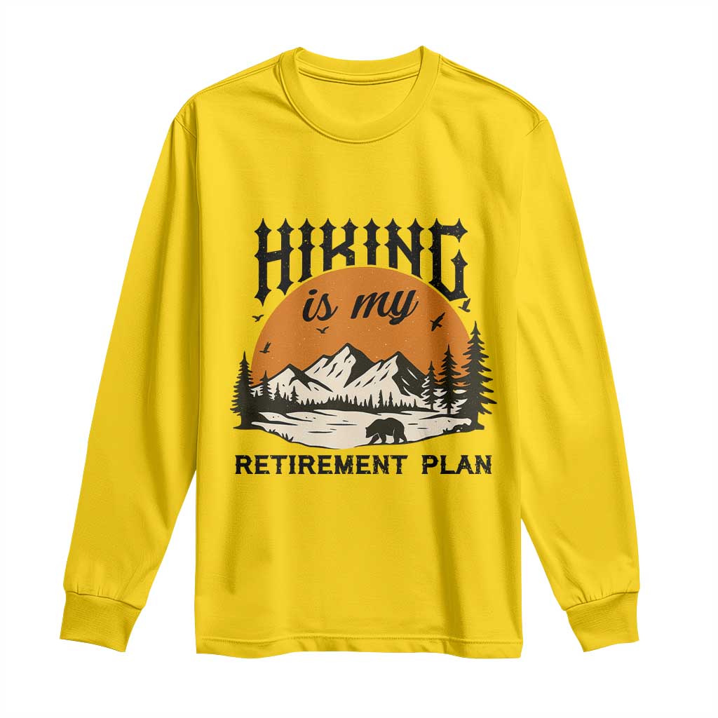 Hiking Is My Retirement Plan Long Sleeve Shirt Outdoor Vintage Mountain Scene - Wonder Print Shop