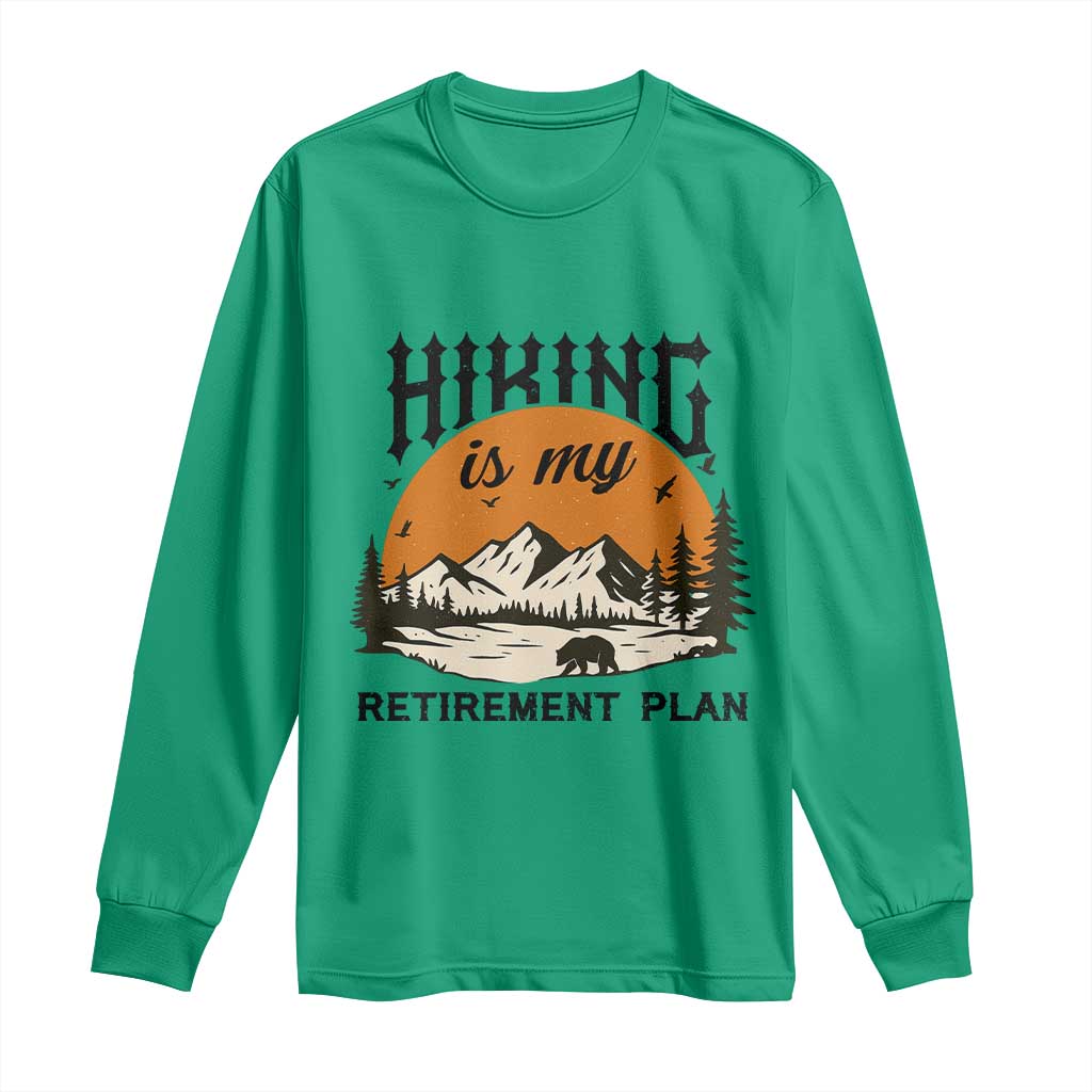 Hiking Is My Retirement Plan Long Sleeve Shirt Outdoor Vintage Mountain Scene - Wonder Print Shop