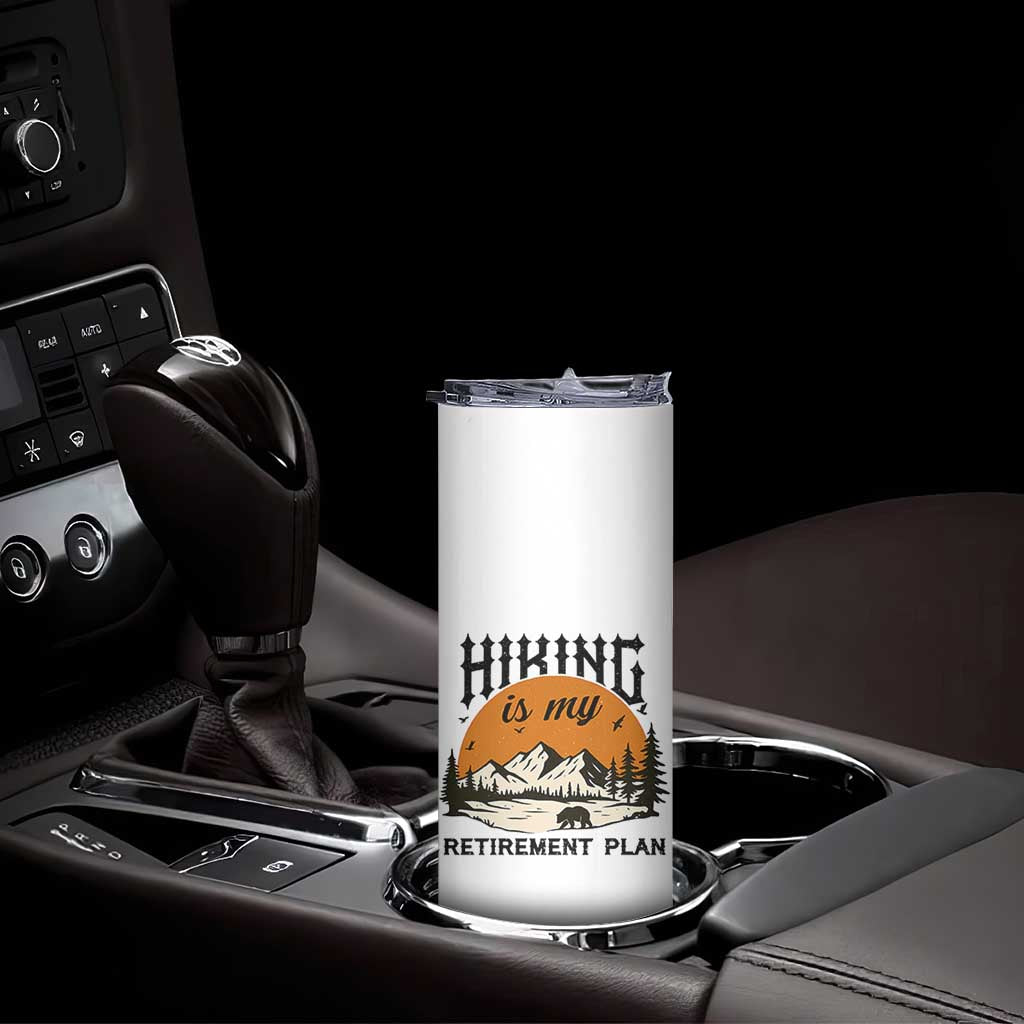 Hiking Is My Retirement Plan Skinny Tumbler Outdoor Vintage Mountain Scene