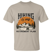 Hiking Is My Retirement Plan T Shirt Outdoor Vintage Mountain Scene - Wonder Print Shop