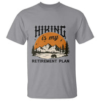 Hiking Is My Retirement Plan T Shirt Outdoor Vintage Mountain Scene - Wonder Print Shop